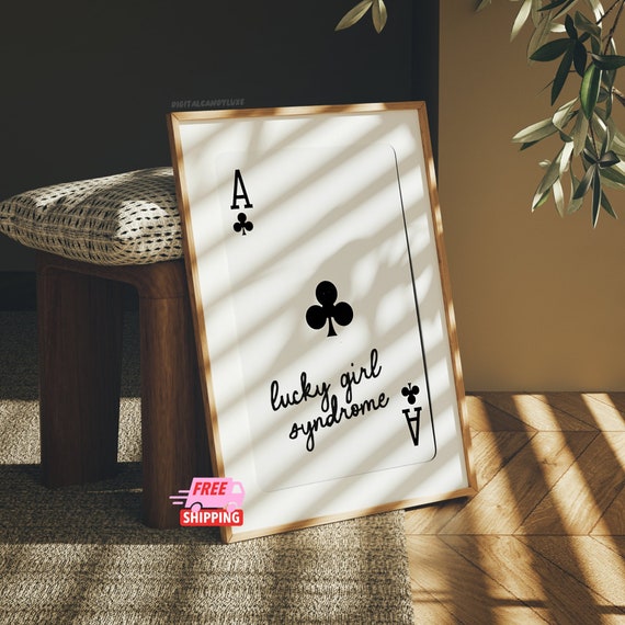 Lucky Girl Syndrome Poster Print Trendy Wall Art Prints Neutral Black And White Wall Art Unframed Modern Wall Decor Bedroom Prints Girly