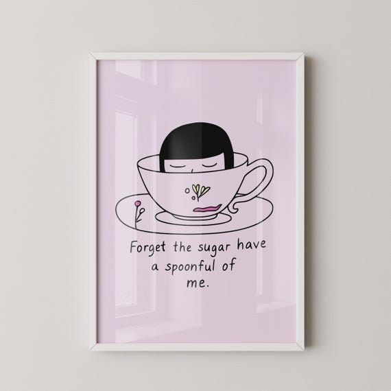 Forget The Sugar Have A Spoonful Of Me Quirky Teacup Girl Print Minimal Line Art Funny Kitchen Wall Decor