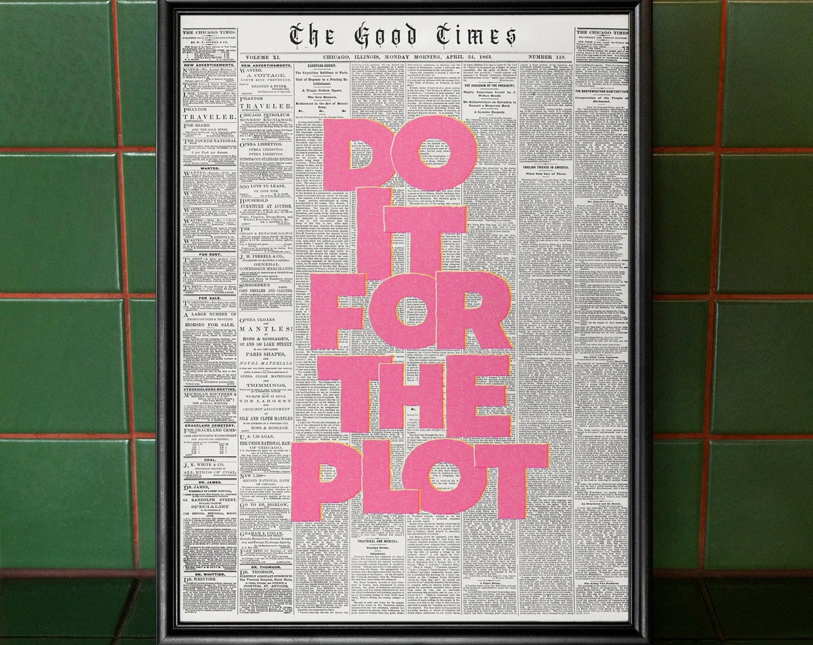 Do It For The Plot, Vintage Typography Art Print - Image 4