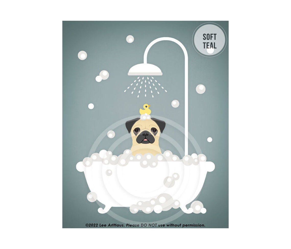 Fawn Pug In Shower Bathtub With Rubber Duck Funny Dog Bath Poster - Image 4