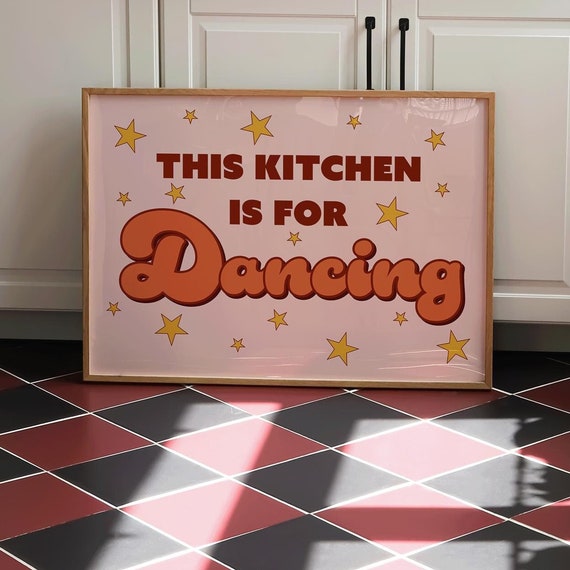 This Kitchen Is For Dancing Wall Art Print Kitchen Poster Retro Wall Art Disco Wall Art Vintage Wall Art Stars Wall Art Orange Poster