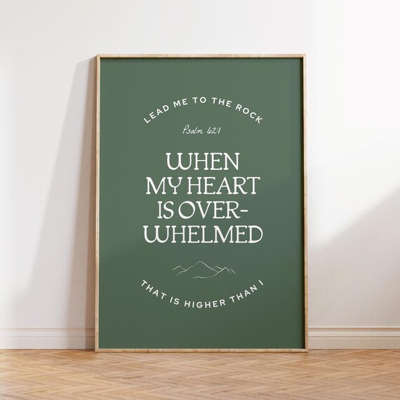 Lead Me To The Rock Psalm 62 Green Mountain Scripture Verse Poster