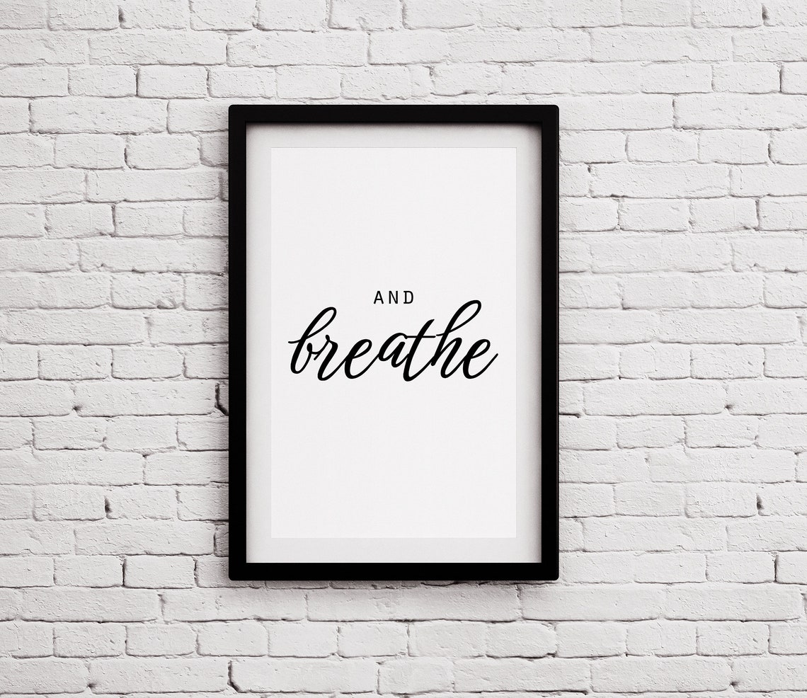 Calm And Breathe Minimalist Black Typography Mindfulness Poster