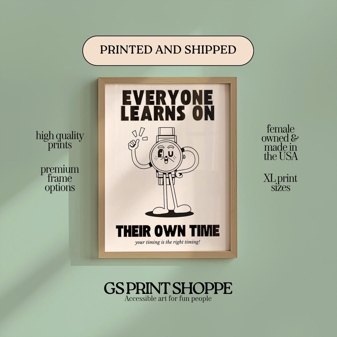 Everyone Learns On Their Own Time Clock Mascot Motivational Poster