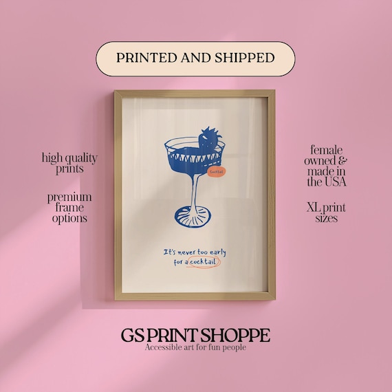 Never Too Early For A Cocktail Hand-Drawn Blue Coupe Glass Art Print