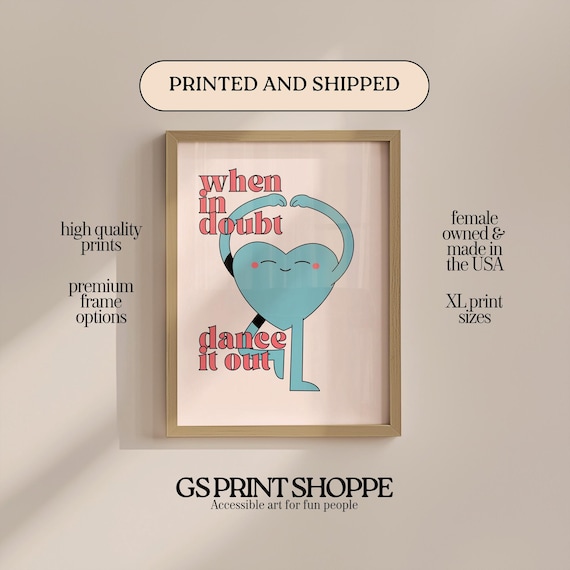 When In Doubt Dance It Out Vertical Beige Art Print