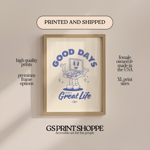 Good Days Make A Great Life Blue Record Player Retro Cartoon Poster