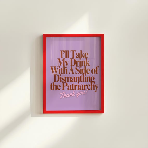 Dismantling The Patriarchy Feminist Pink Sassy Quote Wall Art