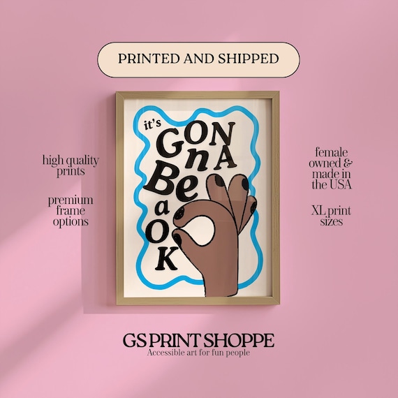 Its Gonna Be Ok Peace Sign Hand Retro Bold Quote Typography Poster