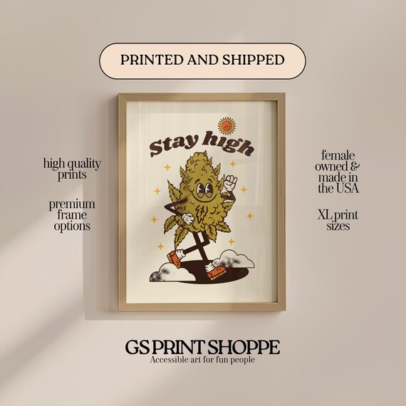 Stay High Retro Cartoon Weed Character Funny Cannabis Poster