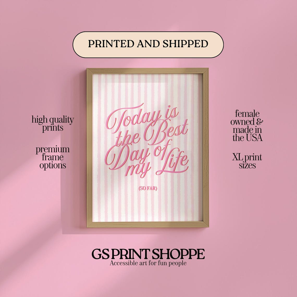 Today Is The Best Day Of My Life Pink Script Typography Poster