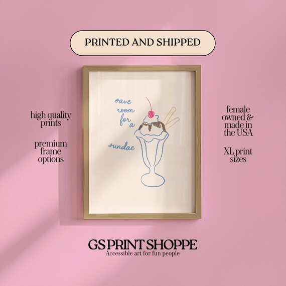 Save Room For A Sundae Ice Cream Sundae Dessert Quote Poster