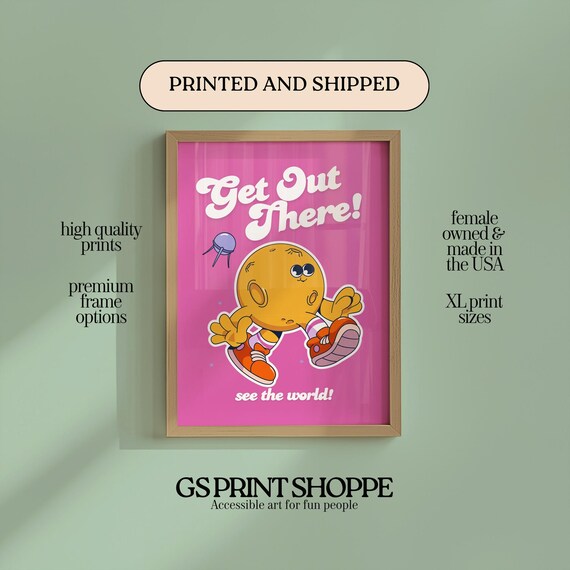 Get Out There See the World Pink Sun Retro Adventure Quote Poster