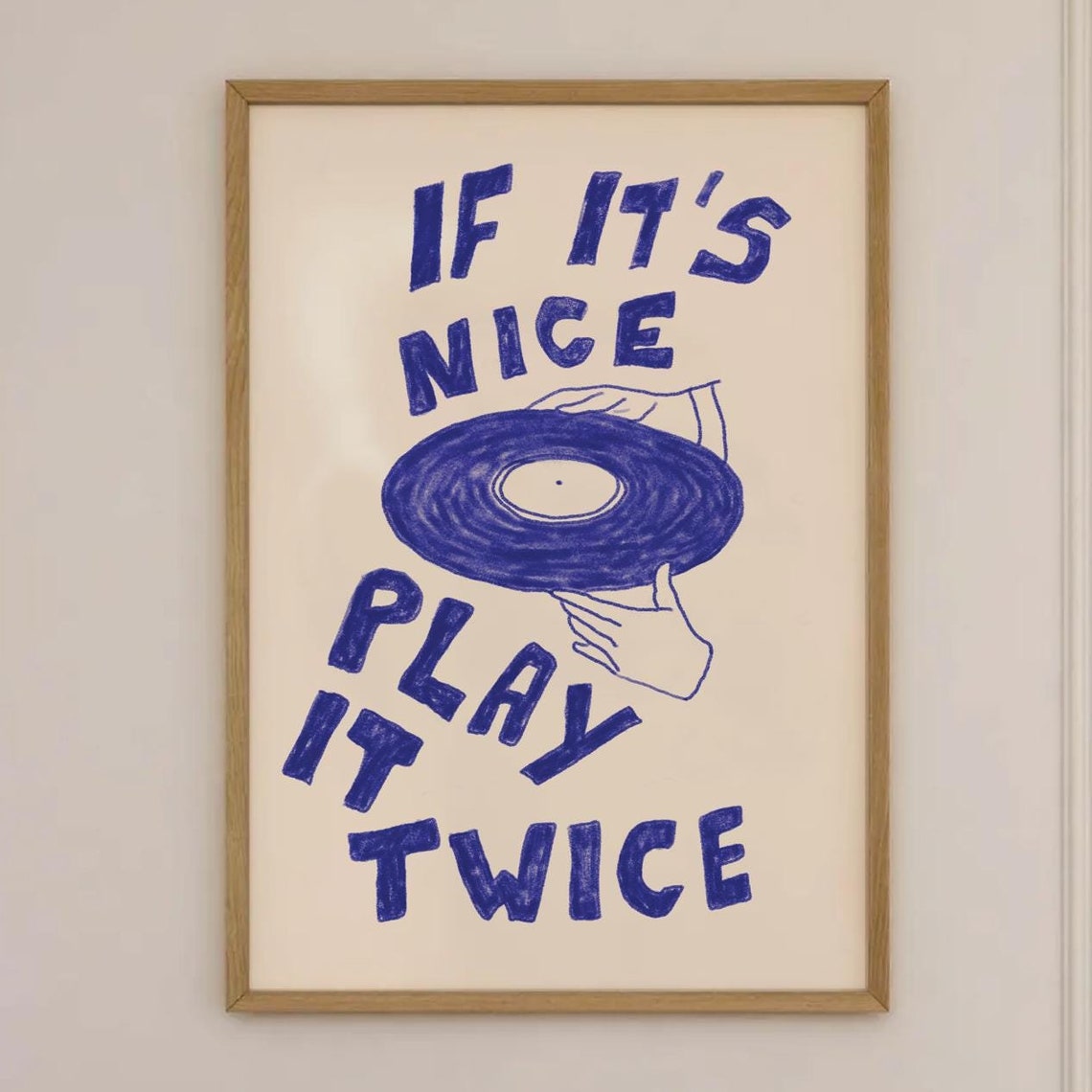 If Its Nice Play It Twice Vinyl Record Hand Drawn Music Poster