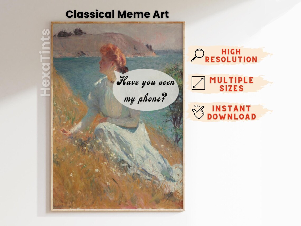 Classical Meme Art Print Have You Seen My Phone Vintage Altered Artwork - Image 4