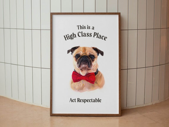 Fancy Dog Bathroom Art Print Bathroom Wall Decor Funny Bathroom Dog Painting Guest Bathroom Sign Toilet Humor Poster Dog Lover