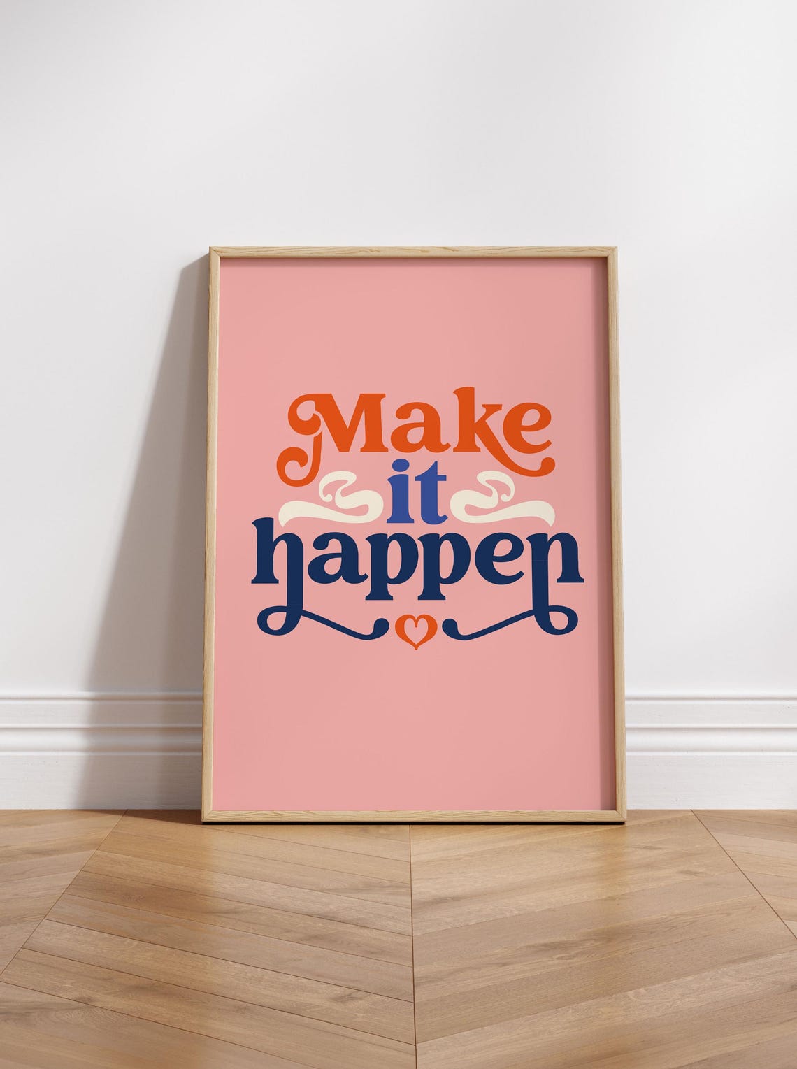 Inspirational Quote Print Make It Happen Poster Wall Decor Retro Art Gift Pink Typography Fun Bold Colours Aspirational