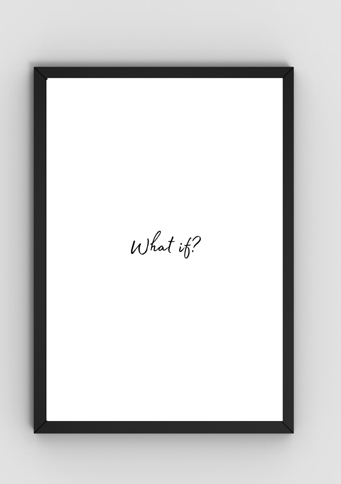 What If Minimalist Script Quote Motivational Poster for Home Office - Image 3