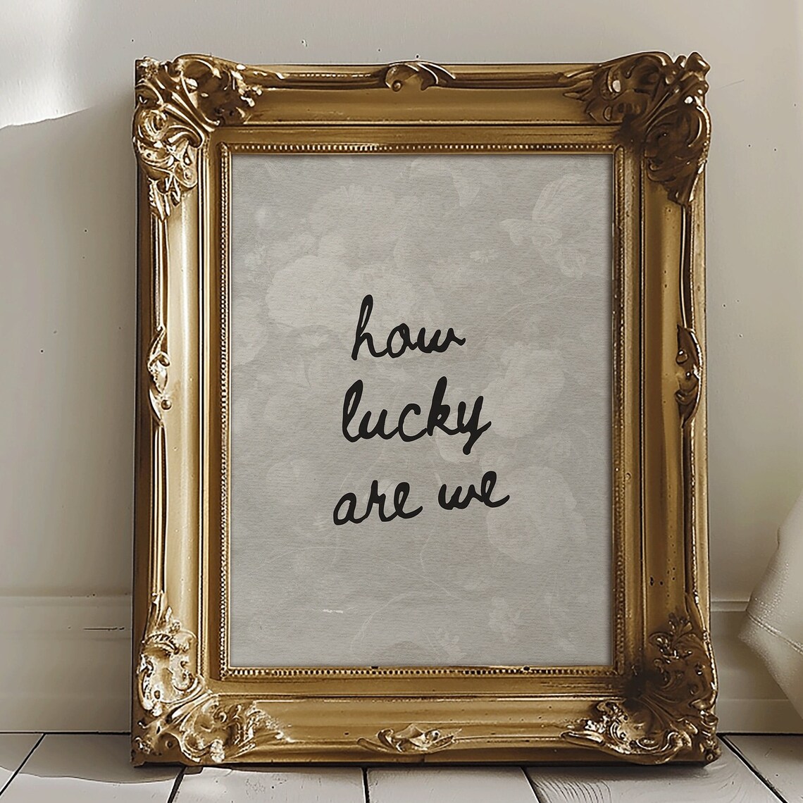 How Lucky Are We Vintage Aesthetic Art Print