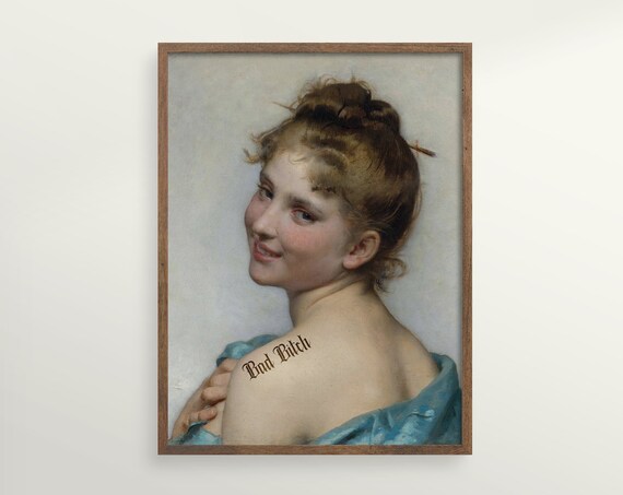 Bad Bitch Feminist Wall Art Print Funny Rude Eclectic Apartment Decor Vintage Aesthetic Room Decor Altered Art Poster