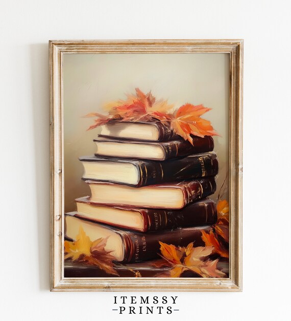Vintage Book Stack Autumn Leaves Cozy Fall Still Life Painting Poster