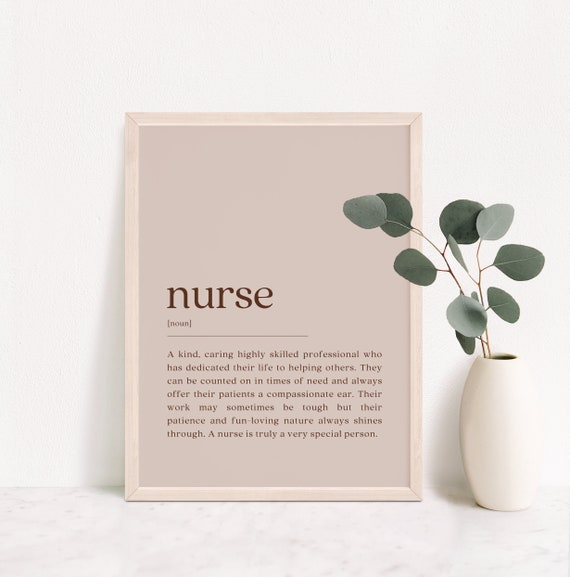 Nurse Definition Quote Art Print, Office Decor