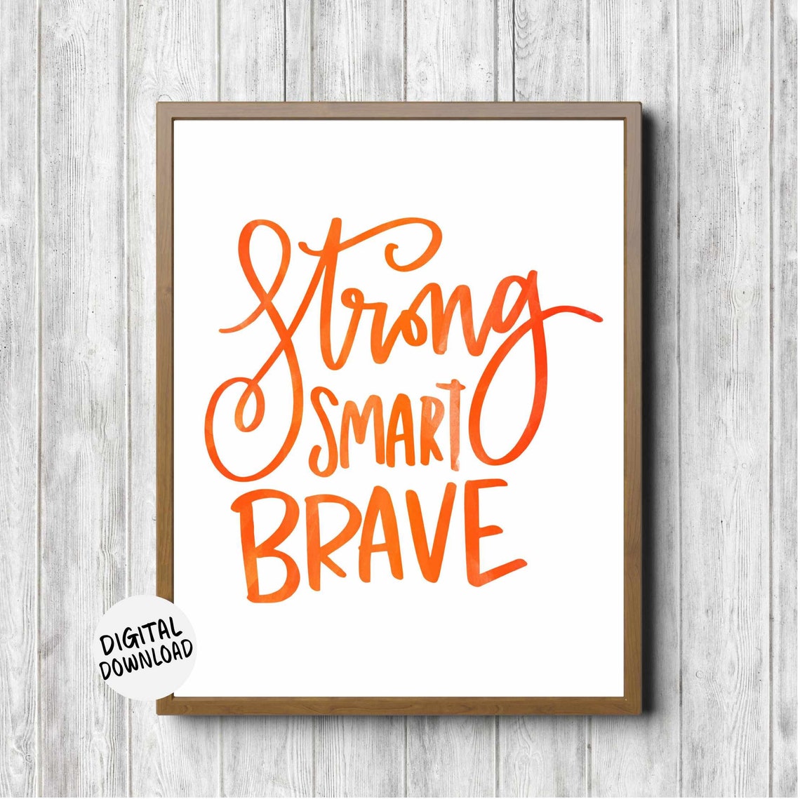 Orange Nursery Decor Strong Smart Brave Quote Wall Art Boy Room Sign Typography Print