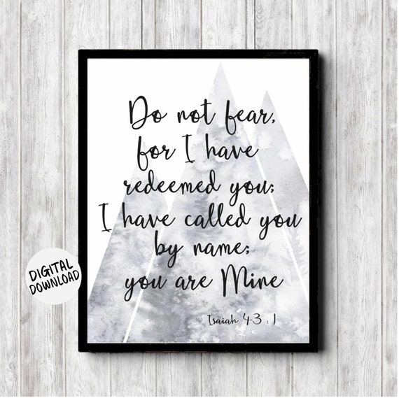 Do Not Fear Scripture Wall Art Isaiah 43 1 Print Ethereal Foggy Mountains Poster Christian Nursery Decor