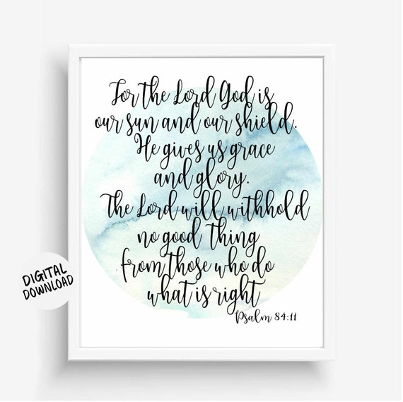 Psalm 84 11 Watercolor Scripture Wall Art Christian Print Office Nursery Decor God Is Our Sun Shield