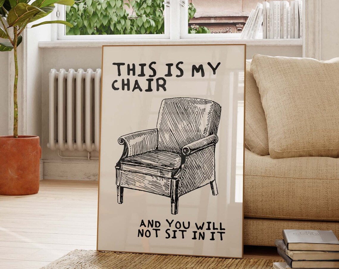 This Is My Chair Funny Black Armchair Sketch Humor Decor Poster - Image 3