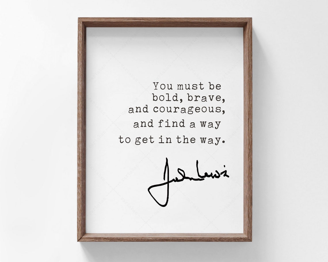 John Lewis Quote - Typographic Art