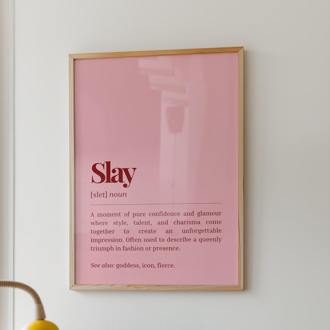 Slay Definition Pink Dictionary Style Feminist Confidence Poster