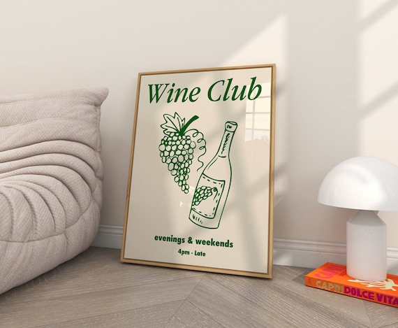 Wine Club Evenings and Weekends Retro Kitchen Drink Decor Poster