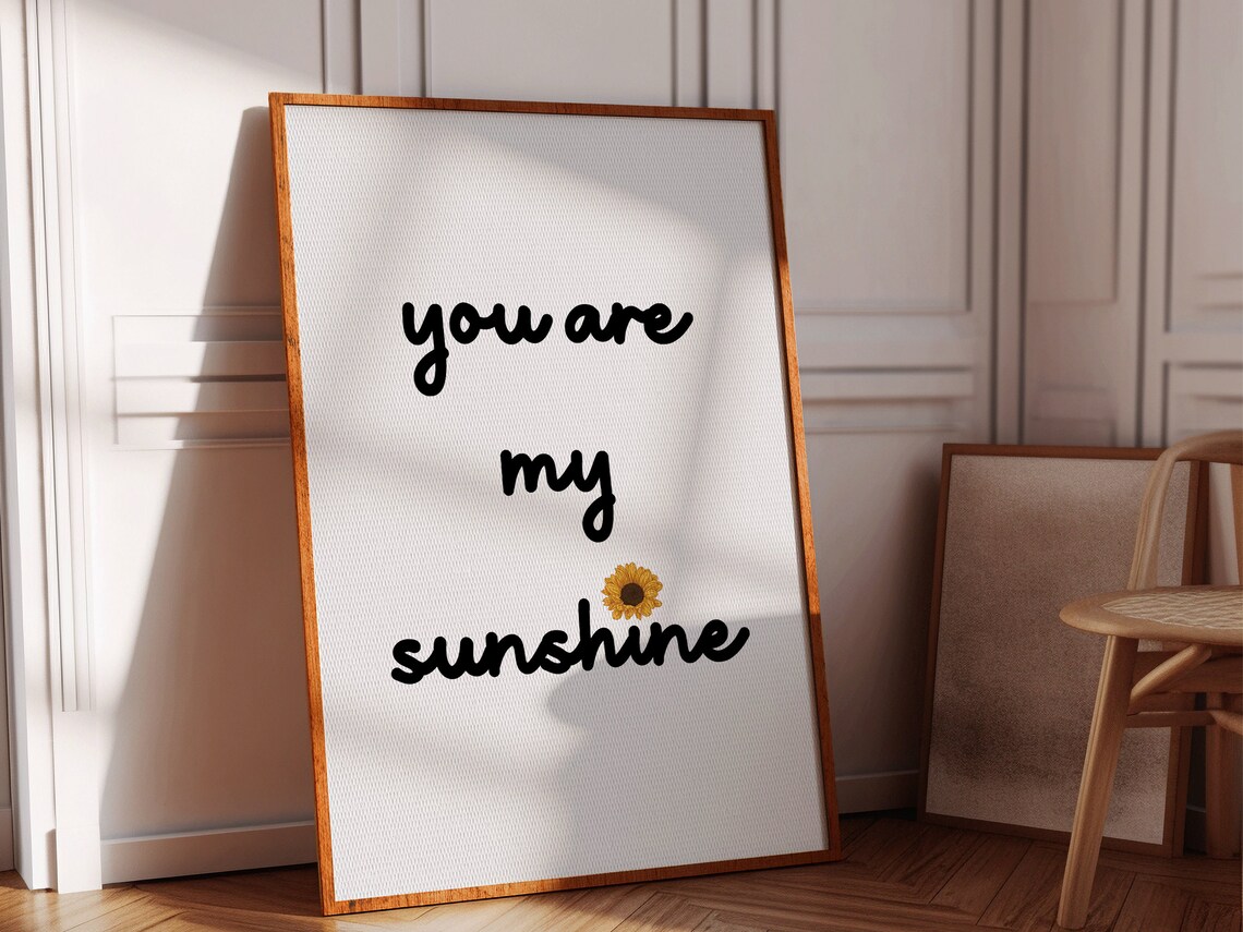 You Are My Sunshine Hand Lettered Sunflower Typography Quote Wall Art - Image 2
