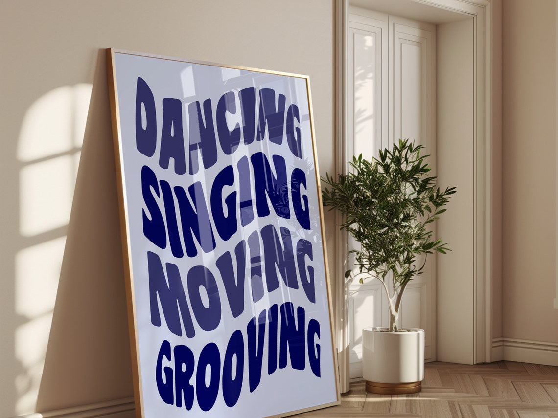 Dancing Singing Moving Grooving Navy Retro Wavy Typography Wall Poster - Image 2