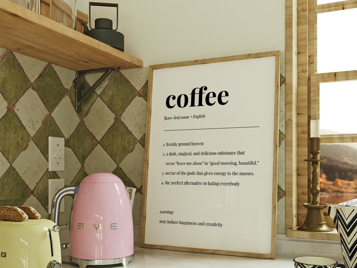 Funny Coffee Definition Typography Poster Kitchen Coffee Bar Decor - Image 4