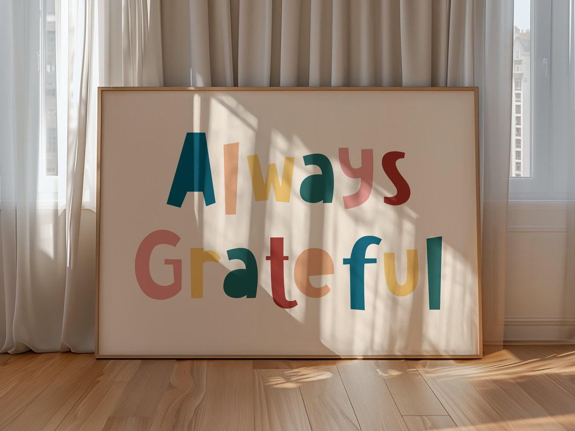 Always Grateful Colorful Hand Lettered Affirmation Typography Poster - Image 2