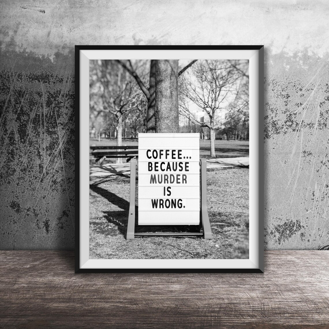 Coffee Because Murder Is Wrong, Kitchen Artwork - Image 2
