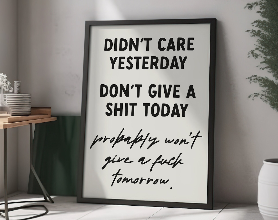 Don't Give A Shit Typography Poster, Bold Quote Print