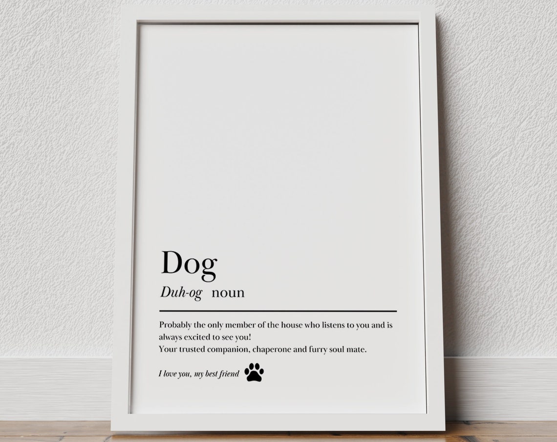 Dog Definition Dictionary Style Noun Sentimental Gift Poster