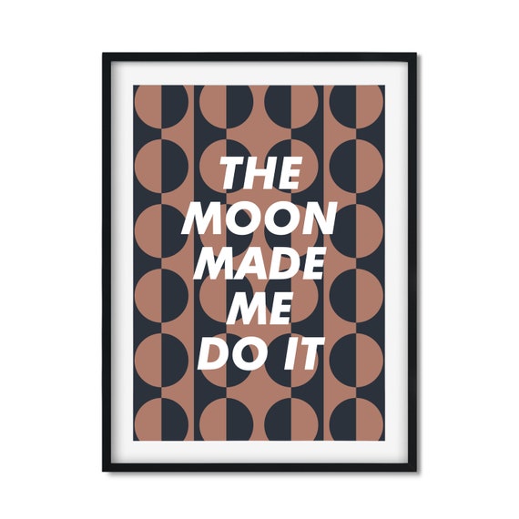 The Moon Art Print Wall Positive Typography Phase Bright Colour Living Room Dancer Kitchen