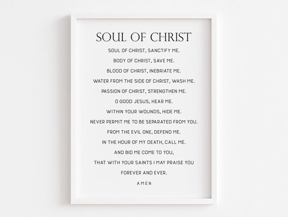 Soul of Christ Catholic Prayer Sanctify Me Faith Devotional Poster
