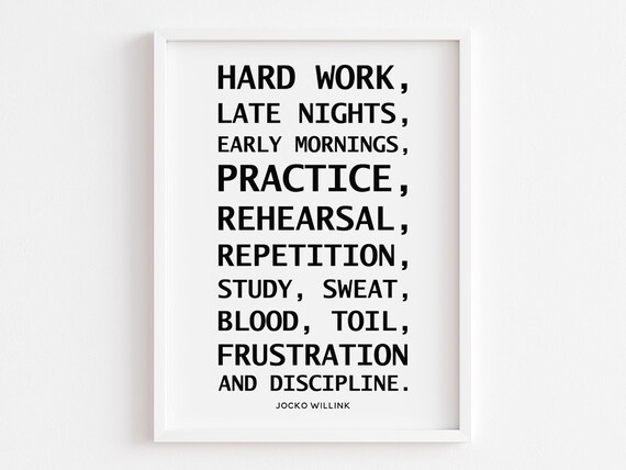 Hard Work Late Nights Quote, Jocko Willink