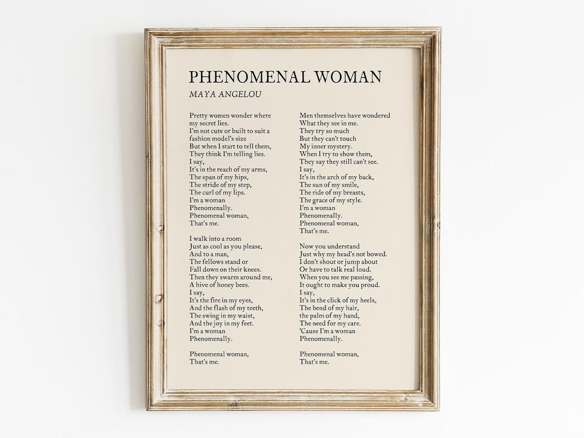 Maya Angelou Phenomenal Woman Poem Feminist Empowerment Poster