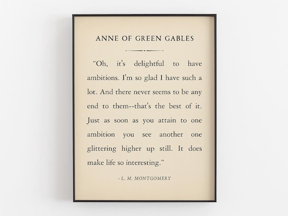 Anne Of Green Gables Delightful Ambitions L. M. Montgomery Poster