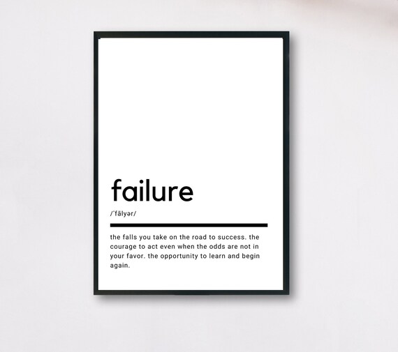 Failure Definition Print Minimalist Modern Inspirational Quote Art