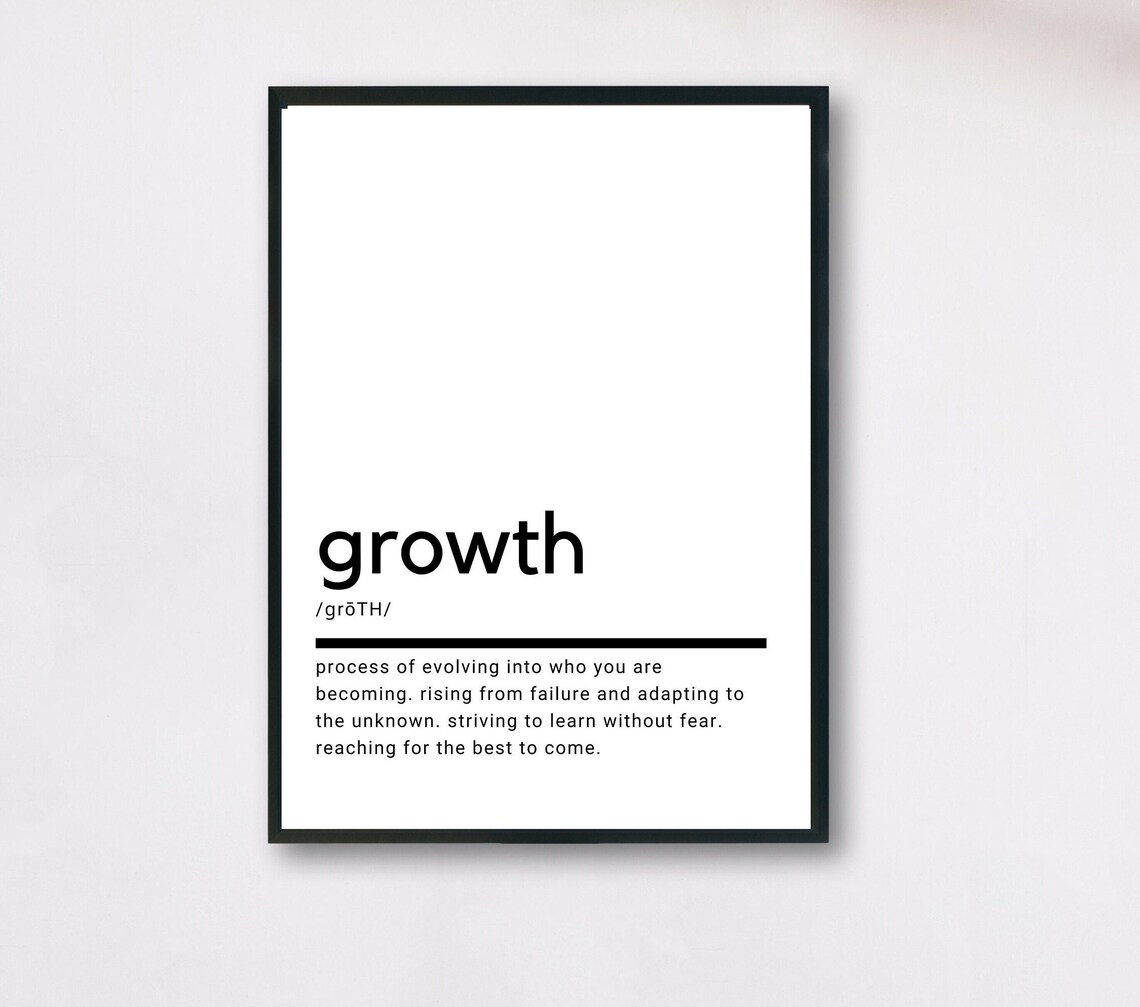 Growth Definition Inspirational Quote Poster