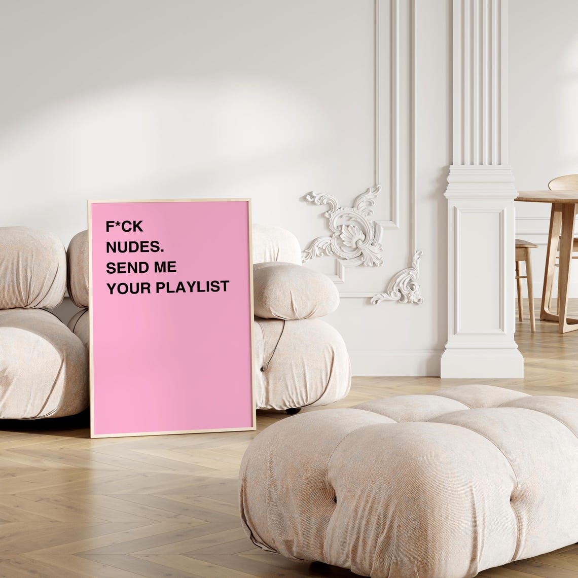 F*ck Nudes Send Me Your Playlist Pink Funny Quote Bedroom Poster - Image 2