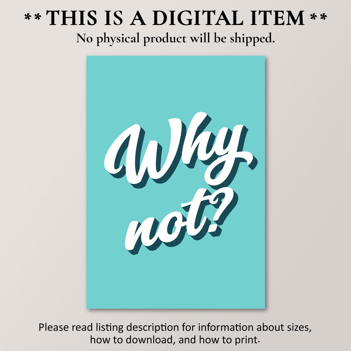 Why Not White Script on Teal Motivational Poster Bold Simple Decor - Image 2