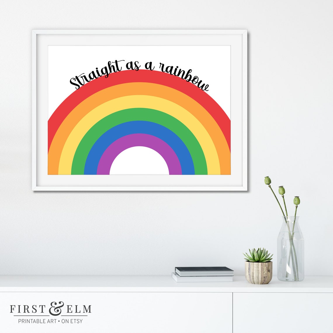 Straight As A Rainbow LGBTQ Pride Flag Colors Script Quote Poster - Image 2